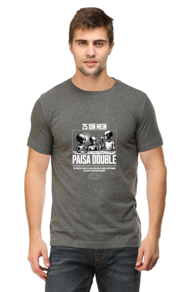 Xavi's 25 Din Paisa Double Unisex Hindi Slogan / Quote T-shirt - Xavi's World
