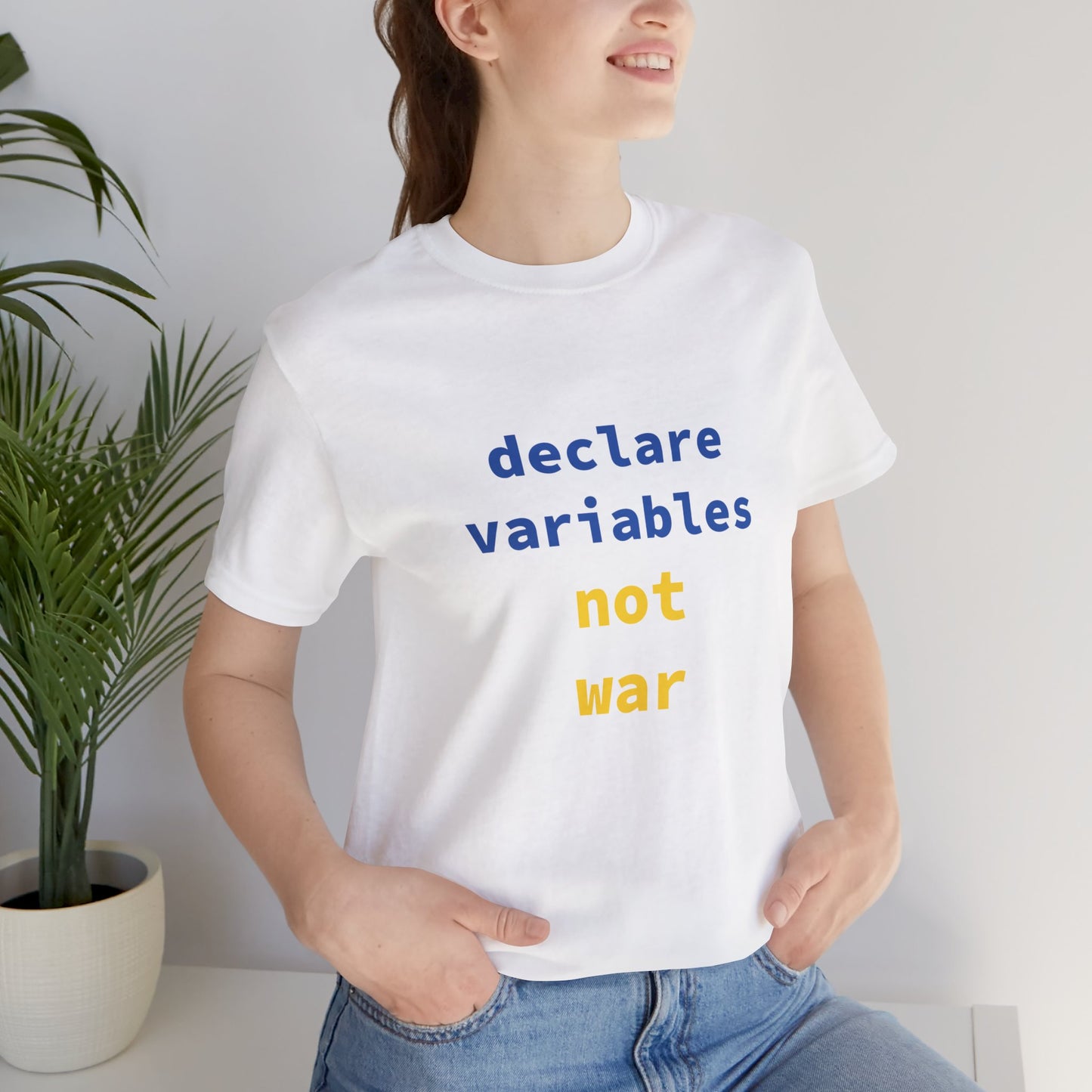 Xavi's Declare Variables not War Unisex Cotton Coder T-shirt - Xavi's World