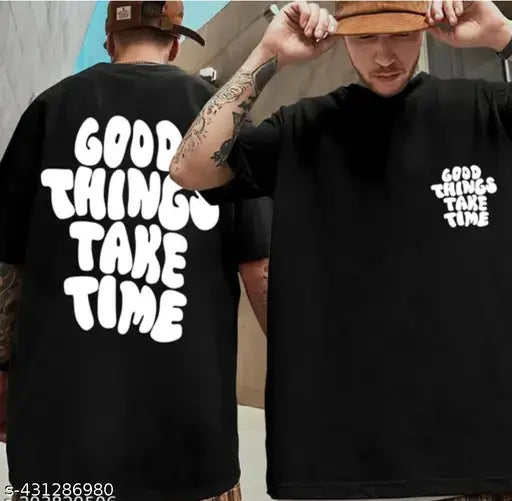 Good Things Take Time Unisex T-shirt