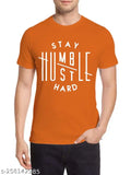 Basic Quality Stay Humble Hustle Hard Orange Typography Unisex T-shirt