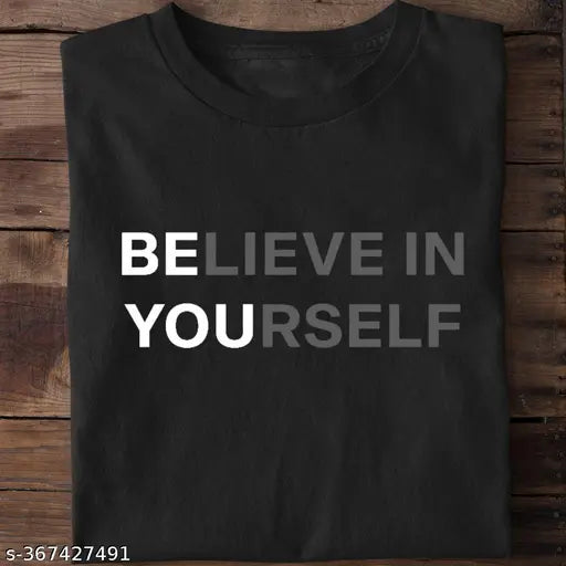 Basic Quality Believe In Yourself Unisex T-shirt